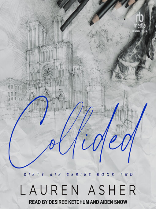 Title details for Collided by Lauren Asher - Wait list